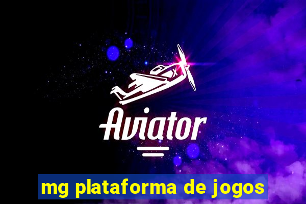 mg plataforma de jogos